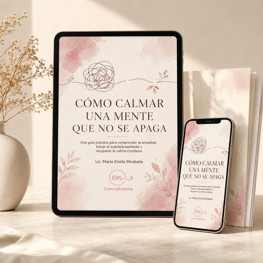Cómo calmar una mente que no se apaga - Ebook sobre ansiedad y sobrepensamiento